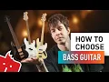 How To Choose Bass Guitar