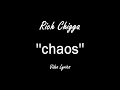 Download Lagu Rich Chigga - CHAOS LYRICS ( WONDERFUL LYRICS )