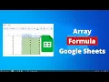 How to Use the Array Formula in Google Sheets