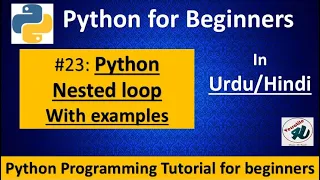 23 - Python Nested loop in Hindi Urdu Nested loops in python star pattern using loop