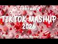 Lagu Tiktok Mashup February 💖2026💖 (Not Clean)