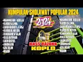 Download Lagu Kumpulan Sholawat Nabi Muhammad Saw Terbaru -Lagu Sholawat Full Bass  2024