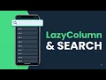 Android Development Displaying Lists with LazyColumn Building a Search Filter