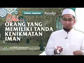 Download Lagu (Serial Aqidah Eps 42) Ciri Orang yang Memiliki Tanda Kenikmatan Iman - Ustadz Adi Hidayat