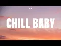 Download Lagu SZA - Chill Baby (Lyrics)