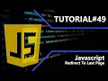 Javascript Redirect to Last Page Tutorial