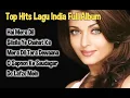 Download Lagu TOP HIT LAGU INDIA FULL ALBUM
