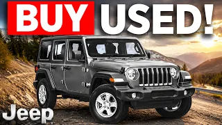 10 Used WRANGLERS That Are Better Than Buying BRAND NEW
