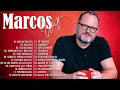 MARCOS WITT - SUS MEJORES CANCIONES - LO MEJOR DE MARCOS WITT MUSICA CRISTIANA 2021