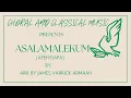 Lagu ASALAMALEKU (AFEHYIAPA) | ARR. BY JAMES VARRICK ARMAAH