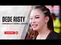 Download Lagu SEMANGAT WONG LANANG Voc DEDE RISTY  I LIVE MUSIC \