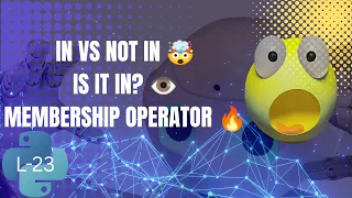 Python in not in Membership Operators Made SUPER EASY