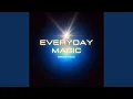 Everyday Magic