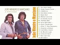 Download Lagu João Mineiro e Marciano - Álbum Completo 26 Sucessos
