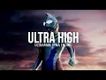 Ultra High (Ultraman Dyna Ending) Lyrics