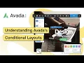 Understanding Avada s Conditional Layouts