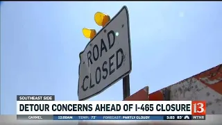 Section of I465 set to close