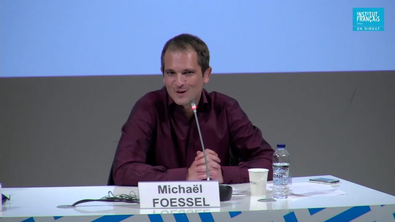 Conference de Michaël Fœssel (V.O. en français)