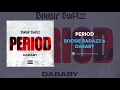 Boosie Badazz & DaBaby - Period (AUDIO)