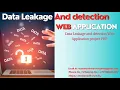 Data Leakage and detection Web Application final year project