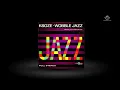 Ksoze - Wobble Jazz - Cold Busted