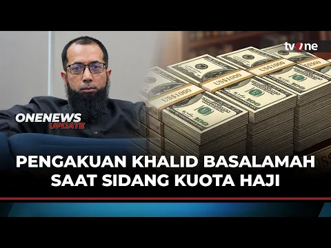 Terungkap di Sidang, Khalid Basalamah Bayar US$4.500 per Jemaah Haji