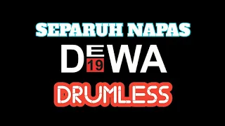 separuh napas dewa19 drumless no drum tanpa drum sastudio wt1hb