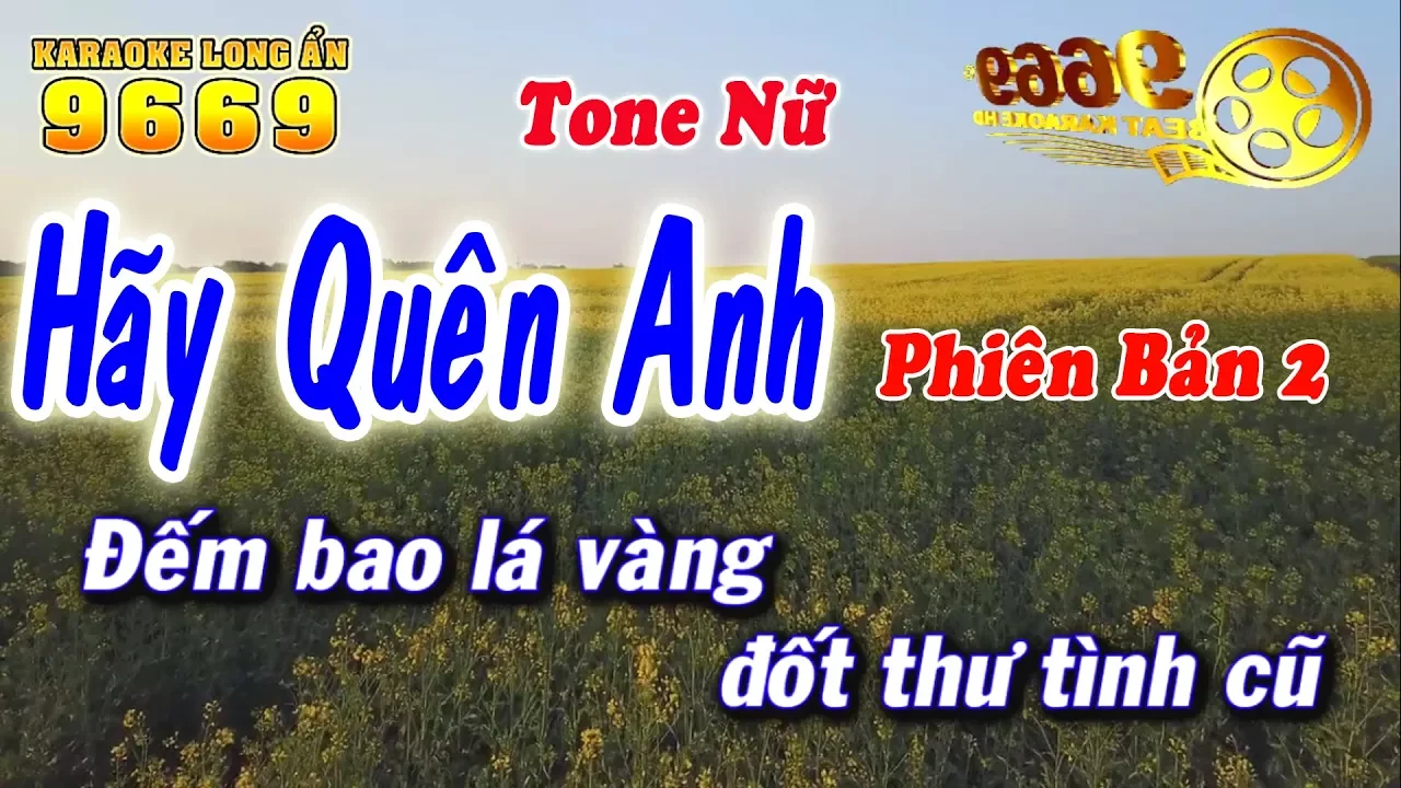 Karaoke Hãy Quên Anh (Tone Nữ) - Nhạc sống KLA - Karaoke 9669