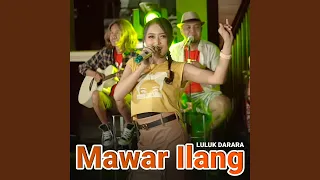 Download MAWAR ILANG MP3