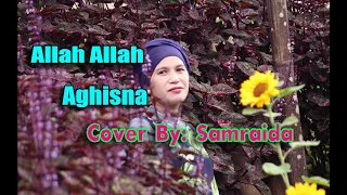Download ALLAH ALLAH AGHISNA_الله الله أغثنا COVERED BY: SAMRAIDA MP3