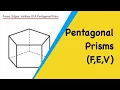 Pentagonal Prisms How Many Faces Edges Vertices Does A Pentagonal Prism Have