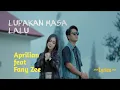 Download Lagu LUPAKAN MASA LALU || APRILIAN feat FANY ZEE || LYRICS @niakurniawati1413