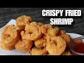 4 Ingredients CRISPY Fried Shrimp Recipe Better Than Popeyes