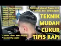 Download Lagu Tutorial Cukur Mudah Model Tipis Rapi Basic 0,5 Gradasi untuk Pemula || Metode Kursus Barber