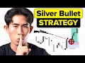 The ICT Silver Bullet Strategy They Don t Want You To See