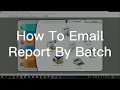 How To Email Report By Batch SQL Accounting