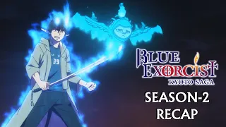 blue exorcist season 2 recap the mysteries of kyoto