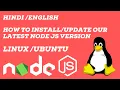 Install Latest NodeJs And Npm In Ubuntu Hindi