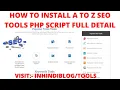 How to install a to z seo tools php script on website and earn money in hindi
