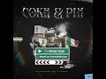 Coke & Pie (feat. Masedi & Hemustbefabulous)