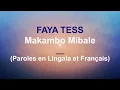 Faya Tess | Makambo Mibale | Paroles en Lingala et Français (Lyrics)
