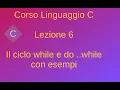 Linguaggio C - Lezione 6
