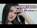 Download Lagu Nella Kharisma - Layang Sworo [OFFICIAL] Lirik