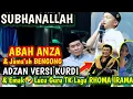 Lagu EMAK LUCU🤣POLL LAGU RHOMA IRAMA \u0026 BOCIL SUARA MERDU ADZAN BIKIN ABAH ANZA DAN JAMAAH BENGONG