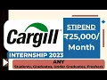 Cargill Internship 2023 Stipend 25 Any Student Freshers Latest Internships 2023