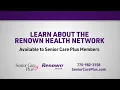 Learn About the Renown Health Network Available to Senior Care Plus Members
