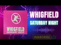 Whigfield – Saturday Night (Nite Mix) (B1) (1993)