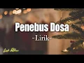 Download Lagu Penebus Dosa Lirik - Putri Siagian Lagu Natal Terbaru 2022