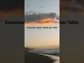 Download Lagu Keutamaan bertasbih, bertahmid, dan bertakbir