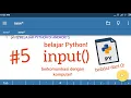 Belajar Python di Android - input
